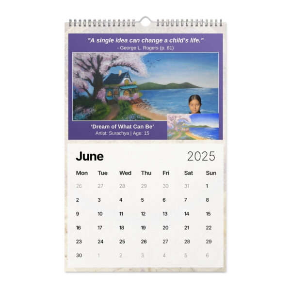 The June 2025 page of the Ancient Secrets Love Calendar showcases artwork titled "Dream of What Can Be" by a talented 15-year-old artist.