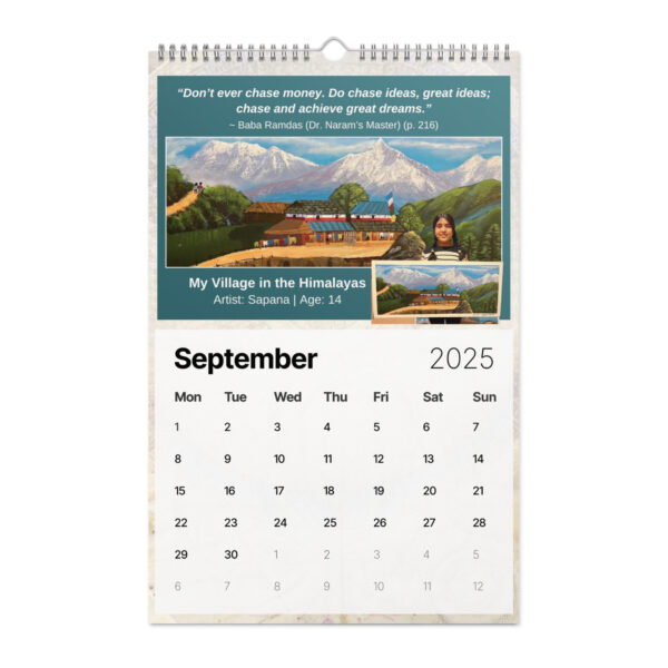 The Ancient Secrets Love Calendar (2025) unveils "My Village in the Himalayas" by 14-year-old artist Sapana for September, alongside an inspiring quote on ideas and dreams from Baba Ramdas.