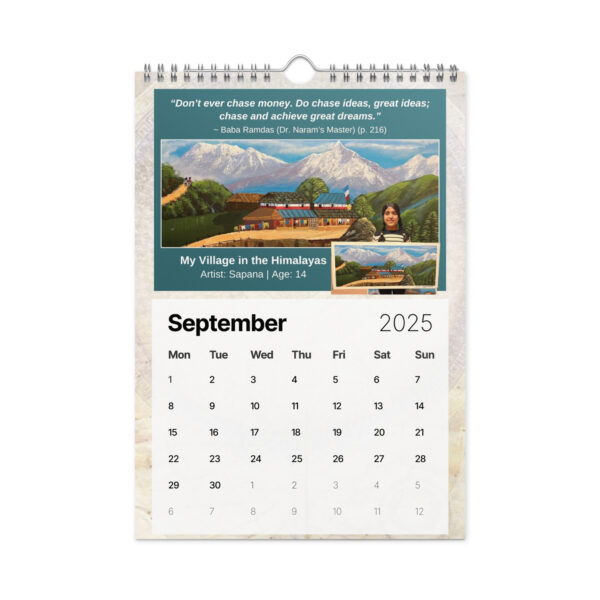 The Ancient Secrets Love Calendar (2025) features a September page with "My Village in the Himalayas," painted by 14-year-old Sapana, and a thoughtful quote from Baba Ramdas that enriches this view of tranquil mountain life.