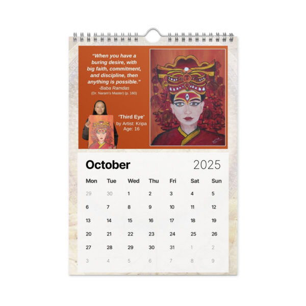 The October page of the Ancient Secrets Love Calendar (2025) features "Third Eye" by a talented 16-year-old artist and a quote from Baba Ramdas, combining wisdom and art with the monthly grid beautifully.