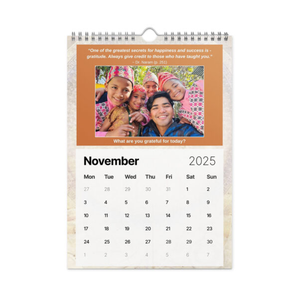 The November 2025 page of the Ancient Secrets Love Calendar features a family photo and an organized grid. Above, a gratitude-quote inspired by Dr. Naam offers warmth and inspiration for your month.